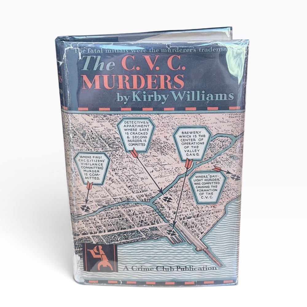 The C.V.C. Murders Kirby Williams 1929 First Edition Crime Club Mystery Book